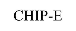 CHIP-E