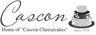 CASCON HOME OF "CASCON CHEESECAKES" SINCE 1975