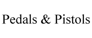 PEDALS & PISTOLS