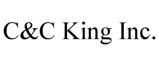 C&C KING INC.