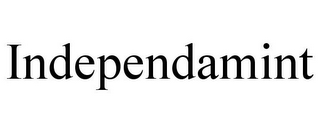 INDEPENDAMINT