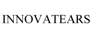 INNOVATEARS