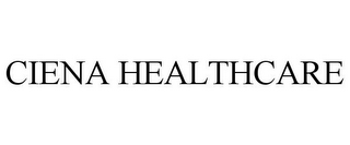 CIENA HEALTHCARE