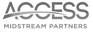 ACCESS MIDSTREAM PARTNERS