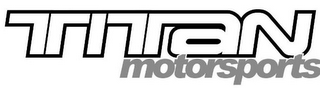 TITAN MOTORSPORTS