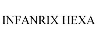 INFANRIX HEXA