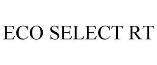 ECO SELECT RT