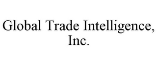 GLOBAL TRADE INTELLIGENCE, INC.