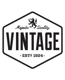 MAJESTIC QUALITY VINTAGE · EST 1924 ·