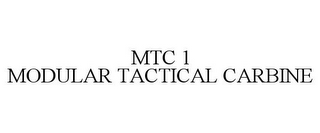 MTC 1 MODULAR TACTICAL CARBINE