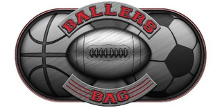 BALLERS BAG