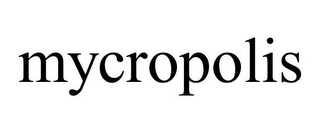 MYCROPOLIS