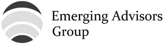 EMERGING ADVISORS GROUP