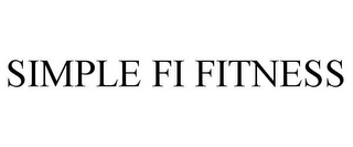 SIMPLE FI FITNESS