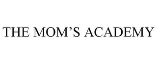 THE MOM'S ACADEMY