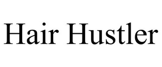 HAIR HUSTLER