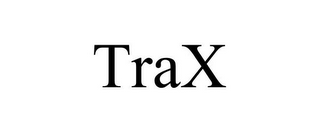 TRAX