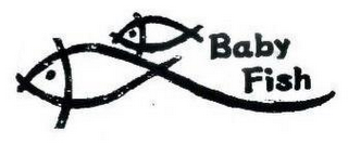 BABY FISH