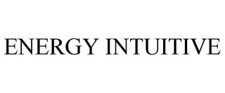 ENERGY INTUITIVE