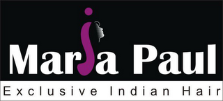 MARIA PAUL EXCLUSIVE INDIAN HAIR