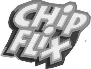 CHIP FLIX