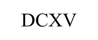 DCXV