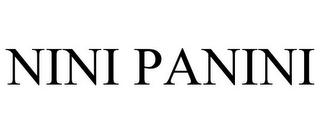 NINI PANINI