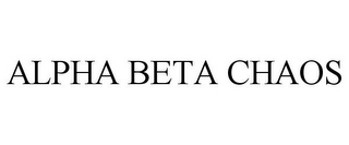 ALPHA BETA CHAOS