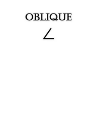 OBLIQUE