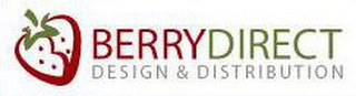 BERRYDIRECT DESIGN & DISTRIBUTION