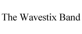 THE WAVESTIX BAND