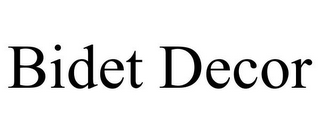 BIDET DECOR
