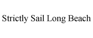 STRICTLY SAIL LONG BEACH