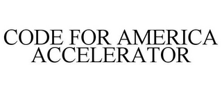 CODE FOR AMERICA ACCELERATOR