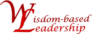 WISDOM-BASED LEADERSHIP