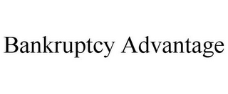 BANKRUPTCY ADVANTAGE