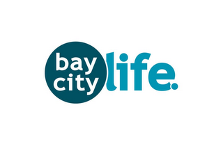 BAY CITY LIFE.