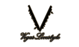 V VEGAS LIVESTYLE