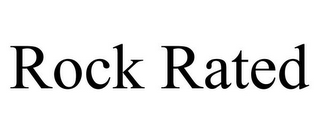 ROCK RATED