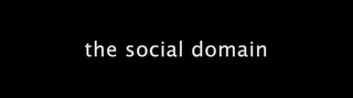 THE SOCIAL DOMAIN