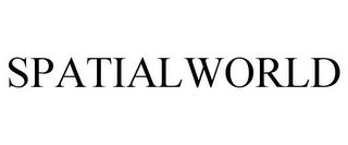 SPATIALWORLD