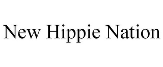 NEW HIPPIE NATION