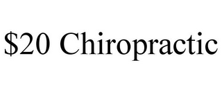 $20 CHIROPRACTIC