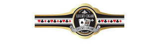 LUCKY CIGAR LUCKY CIGAR HANDMADE