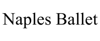 NAPLES BALLET