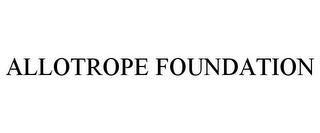 ALLOTROPE FOUNDATION