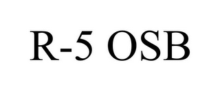 R-5 OSB