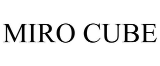 MIRO CUBE