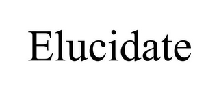 ELUCIDATE