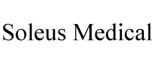 SOLEUS MEDICAL